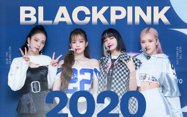 Backpink nhóm nhạc xuất sắc nhất hàn quốc 2020